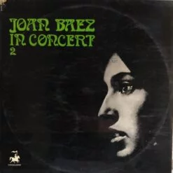 Joan Baez - Joan Baez in Concert 2 (Vinilo, Ed. FRANCE, 1961)