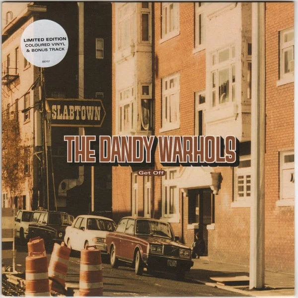 Dandy Warhols - Get Off (7″, Ed. UK, 2000)