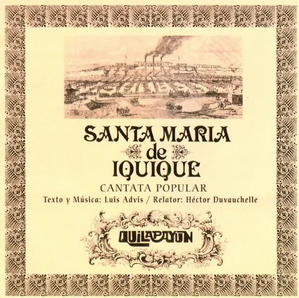 Quilapayún - Santa María de Iquique: Cantata Popular (Ed. Chile, 2023)