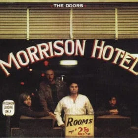 Doors, The - Morrison Hotel (Ed. EU, Bonus Tracks, 2007)