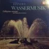 Händel - Wassermusik Feuerwerkmusik (Vinilo, 2 LP, Ed. Argentina) 2 Wassermusik