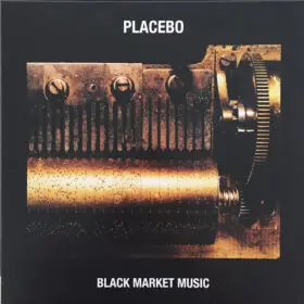 Placebo - Black Market Music (Ed. EU, 2019)