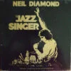 Neil Diamond - The Jazz Singer (Vinilo, Ed. US, 1980) 2 diamond jazz singer