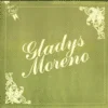 Gladys Moreno - Serie Oro (Vinilo, Ed. Brazil, 1983) 3 gladys moreno