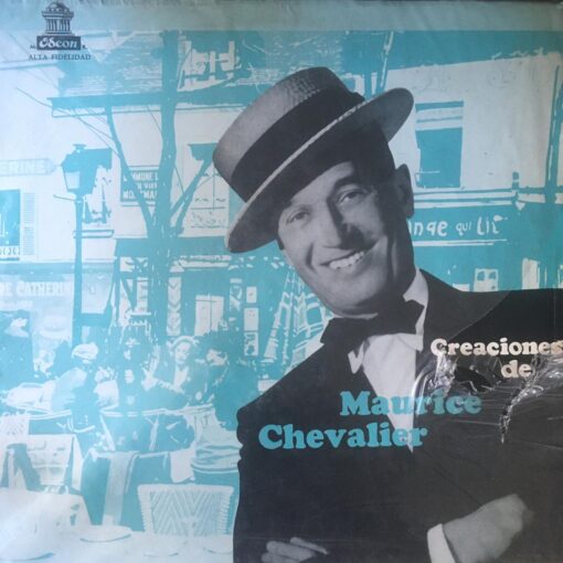 Maurice Chevalier - Creaciones de Maurice Chevalier (Vinilo, Ed. Chile)