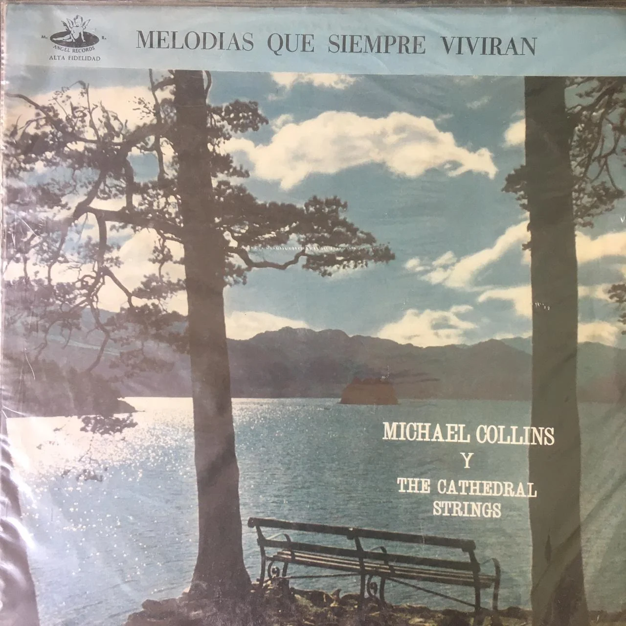 Michael Collins And The Cathedral Strings - Melodias que siempre vivirán (Ed. Chile)
