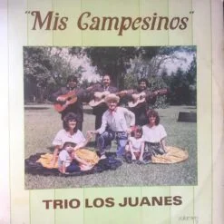 Trío Los Juanes - Mis Campesinos  Vol 2 (Vinilo, Ed. Costa Rica)