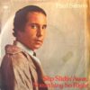 Paul Simon - Slip Slidin' Away (Vinilo, 7", Ed. Italia, 1977)