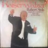 Robert Stolz - Kaiser Walzer Robert Stolz (Vinilo, Ed. Argentina) 2 robert stolz