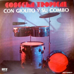 Giolito y su Combo - Cosecha Tropical (Vinilo, Ed. Chile, 2022)