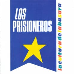 Los Prisioneros - La Cultura De La Basura (CD, Ed. Chile, 1995)