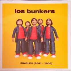 Los Bunkers - Singles (2001 - 2006) (CD, Ed. Chile, 2012)