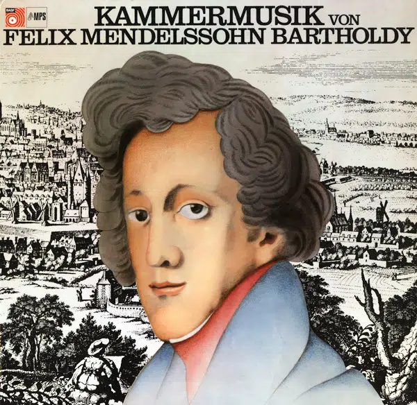 Felix Mendelssohn Bartholdy - Kammermusik (Vinilo, Ed. Germany, 1973)