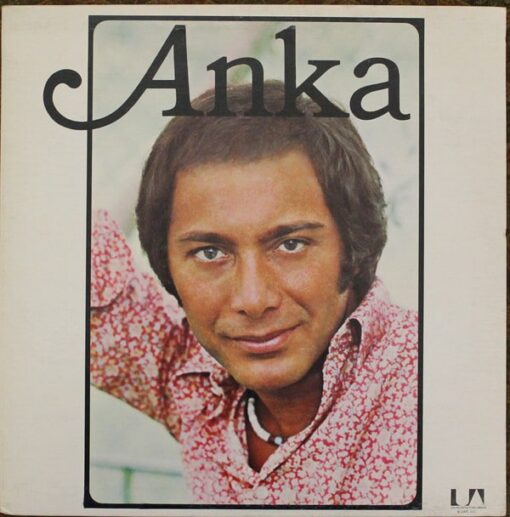 Paul Anka - Anka (Vinilo, Ed. Argentina, 1974)