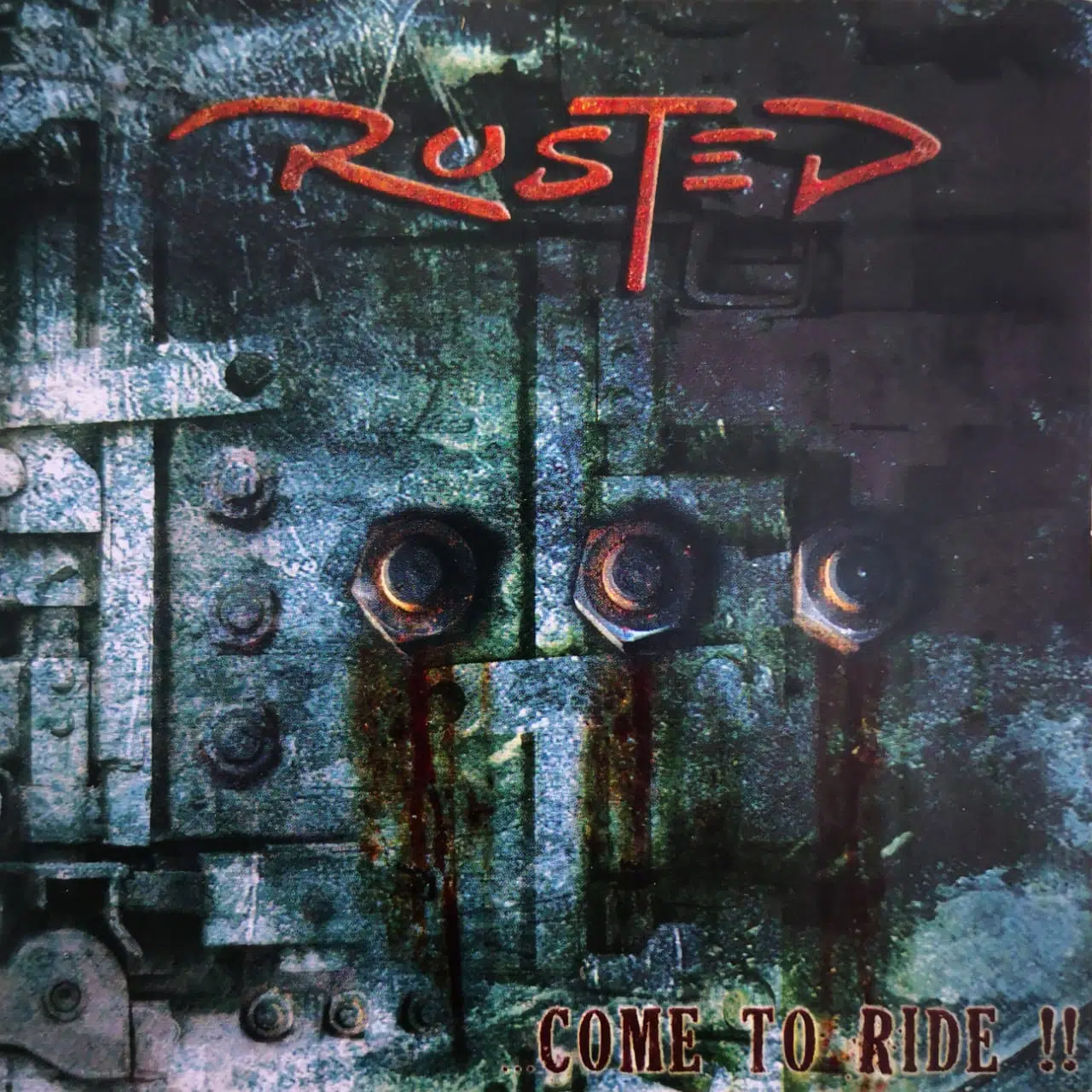 Rusted - Come to Ride! (EP, Ed. Chile, 2009)