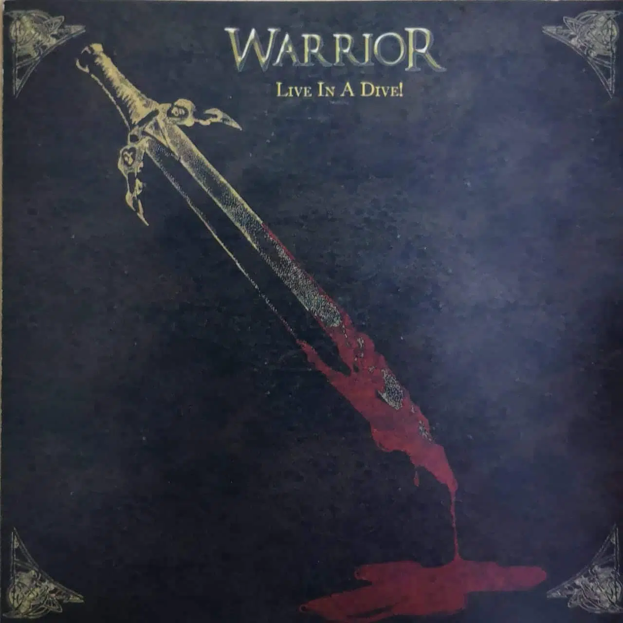 Warrior - Live in a Dive! (Ed. Chile, 2007)