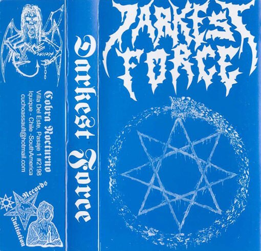 Darkest Force - Occult Ritual Black Metal (Cassette, Ed. Chile, 2009)