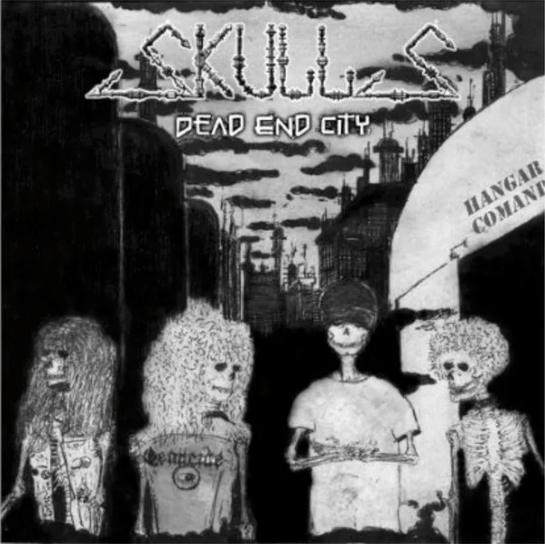 Skulls - Dead End City (Ed., 2010)