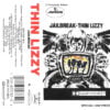 Thin Lizzy - Jailbreak (Cassette, Ed. US, 1990) 2 Thin Lizzy Jailbreak Cassette