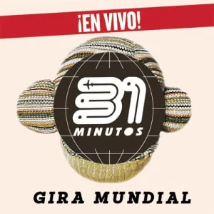 31 Minutos - Gira Mundial (Ed. Chile, 2013)