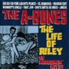 The A Bones - The Life of Riley (Vinilo, Ed. US)