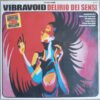 Vibravoid - Delirio Dei Sensi (Vinilo, Ed. Italia, 2013) 2 Vibravoid Delirio Dei Sensi LP Album