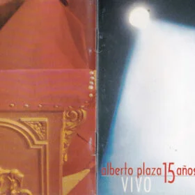 Alberto Plaza - 15 Años – Vivo (Ed. Chile, 2000)