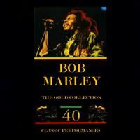 Bob Marley - The Gold Collection: 40 Classic Perfomances (Ed. Europe, 1997)