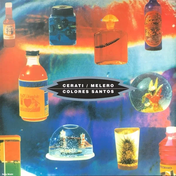 Cerati / Melero - Colores Santos (Ed. Argentina, 2015)