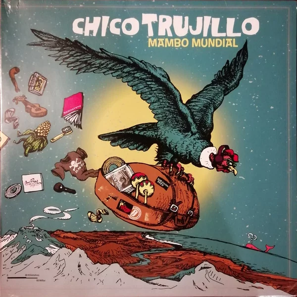 Chico Trujillo - Mambo Mundial (Ed. Chile, 2019)