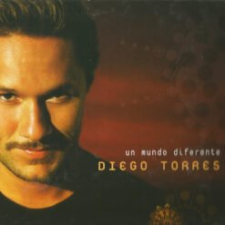 Diego Torres - Un Mundo Diferente (CD, Ed. Argentina, 2001)