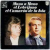 El Lebrijano y Camarón de la Isla - Mano a Mano (Vinilo, Ed. España, 1975) 3 El Lebrijano y Camaron de la Isla Mano a Mano