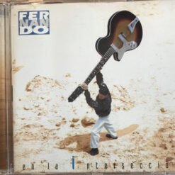 Fernando - En la Intersección (CD, Ed. España, 1995)