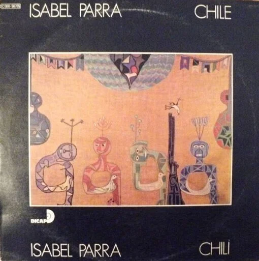 Isabel Parra - Vientos del Pueblo (Vinilo, Ed. México, 1975)