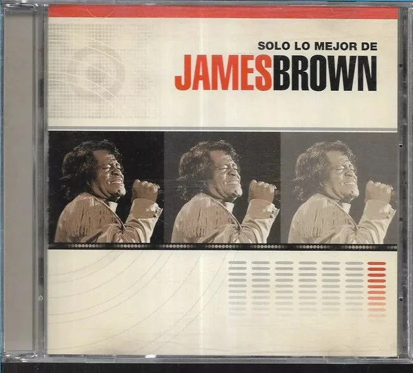 James Brown - Solo Lo Mejor de James Brown (CD, Ed. Argentina, 2002) 1 James Brown - Solo Lo Mejor de James Brown (CD, Ed. Argentina, 2002)