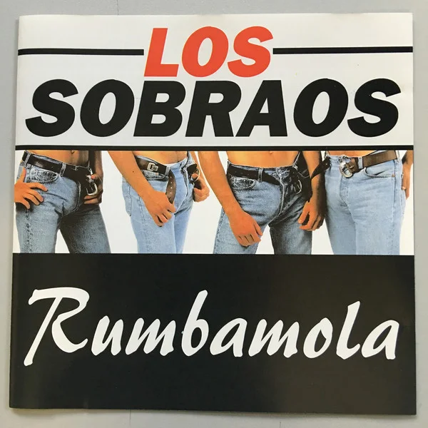 Los Sobraos - Rumbamola (Ed. España, 1995)