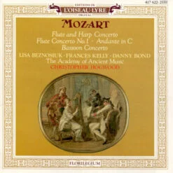 Mozart • The Academy Of Ancient Music • Christopher Hogwood - Flute And Harp Concerto • Flute Concerto No. 1 • Andante In C • Bassoon Concerto (CD, Ed. Europe, 1988)