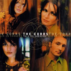 The Corrs - Talk On Corners (CD, Ed. Europe, 1997)