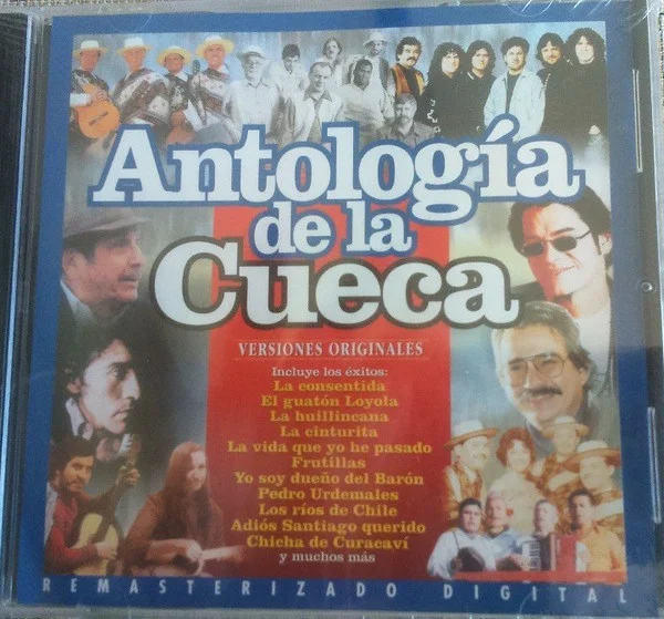 Varios - Antología de la Cueca (CD, Ed. Chile, 2000) 1 Varios - Antología de la Cueca (CD, Ed. Chile, 2000)
