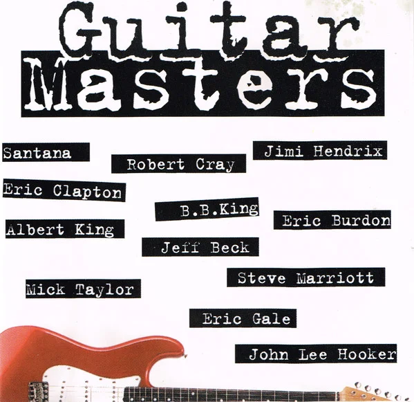 Varios - Guitar Masters (CD, Ed. Chile, 2000) 1 Varios - Guitar Masters (CD, Ed. Chile, 2000)