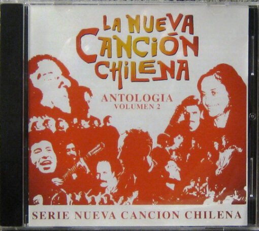 Varios - La Nueva Canción Chilena - Antología Volumen 2 (CD, Ed. Chile, 2003)