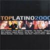 Varios - Top Latino 2000 (CD, Ed. Europe, 2000)