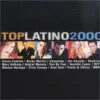 Varios - Top Latino 2000 (CD, Ed. Europe, 2000) 3 Varios Top Latino 2000 CD Album