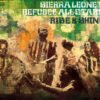 Sierra Leone's Refugee All Stars - Rise & Shine (CD, Ed. US, 2010)