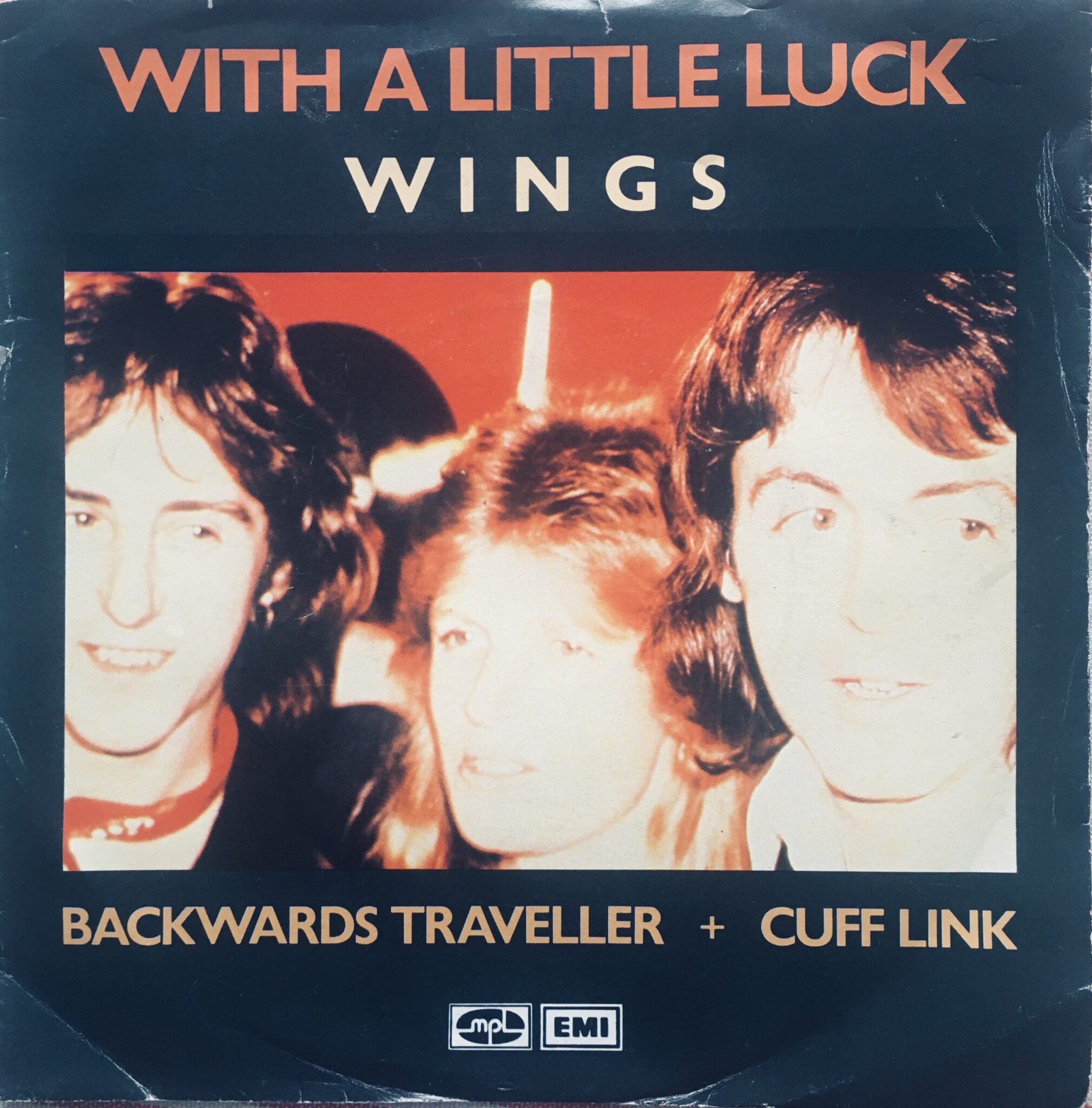 Wings - With A Little Luck (Vinilo, 7", Ed. Holanda, 1978) 1 Wings - With A Little Luck (Vinilo, 7", Ed. Holanda, 1978)