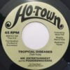 Mr. Entertainment And The Pookiesmackers - Tropical Diseases (Vinilo, 7", Ed. Estados Unidos, 2013)
