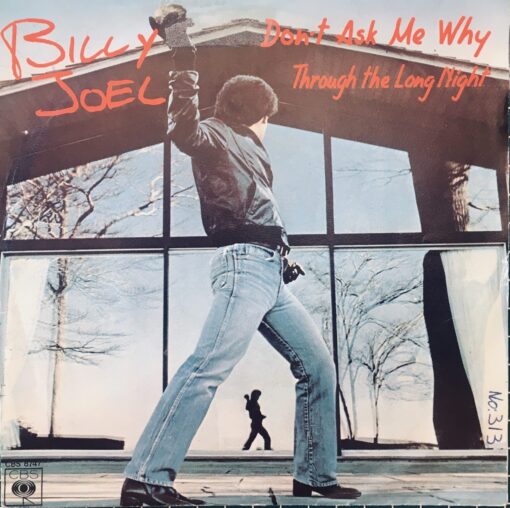 Billy Joel - Don't Ask Me Why (Vinilo, 7", Ed. Holanda, 1980)