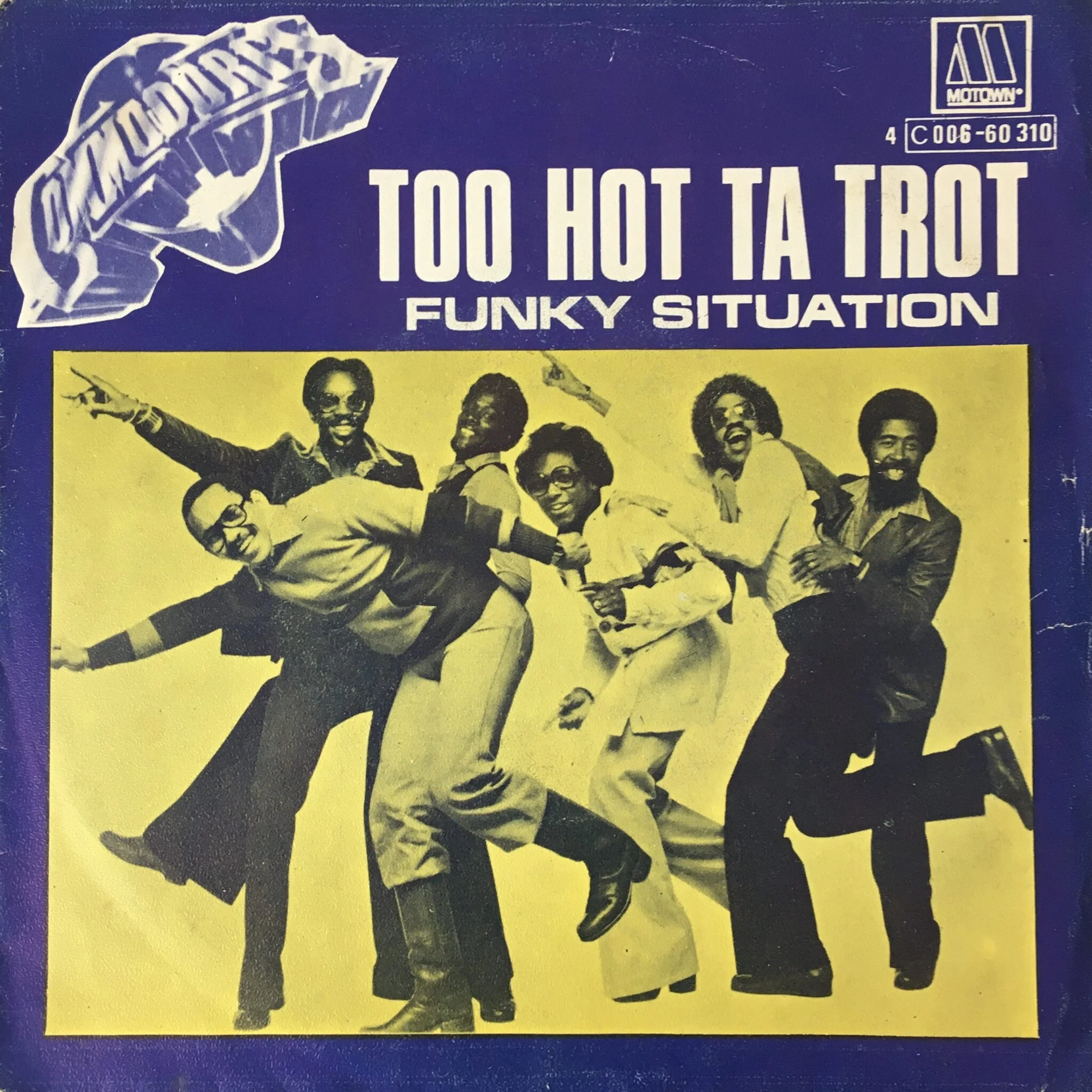 Commodores - Too Hot Ta Trot (Vinilo, 7", Ed. Belgium, 1977) 1 Commodores - Too Hot Ta Trot (Vinilo, 7", Ed. Belgium, 1977)