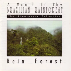 S/A - A Month In The Brazilian Rainforest - Rain Forest (CD, Ed. US, 1990)
