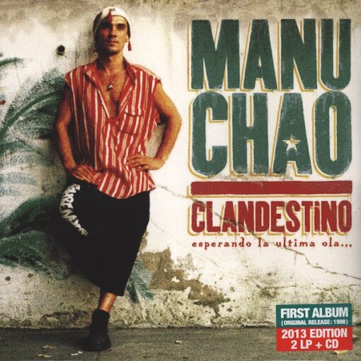 Manu Chao - Clandestino (2 x Vinilo + 1 CD, Ed. EU, 2013)